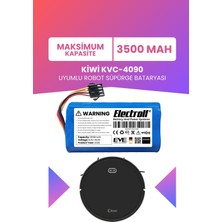 Electroll Kiwi KVC-4090 Uyumlu Batarya (Maksimum Kapasite) 3500MAH Pil Robot Süpürge Bataryası