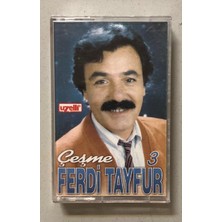 Uzelli Ferdi Tayfur Çeşme Kaset