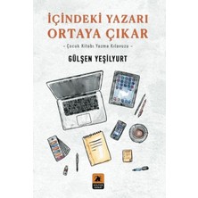 2E Kitap Içindeki Yazarı Ortaya Çıkar;-Çocuk Kitabı Yazma Kılavuzu-
