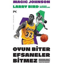 Storemax Oktaysell Oyun Biter Efsaneler Bitmez: Modern Nba'i Yaratan Rekabet Larry Bird ve Magic Johnson