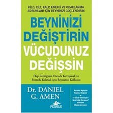 Storemax Oktaysell Beyninizi Değiştirin Vücudunuz Değişsin: Hep Istediğiniz Vücuda Kavuşmak ve Formda Kalmak Için Beyninizi Kullanın
