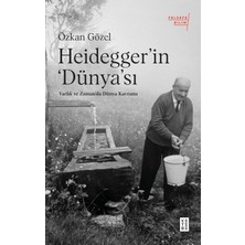 Storemax Oktaysell Heidegger’ın Dünya'sı;varlık ve Zaman'da Dünya Kavramı (Kapak Değişebilir)