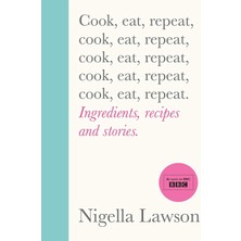 Storemax Oktaysell Cook, Eat, Repeat: Ingredients, Recipes And Stories.