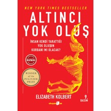 Storemax Oktaysell Altıncı Yok Oluş: Insan Kendi Yarattığı Yok Oluşun Kurbanı Mı Olacak?
