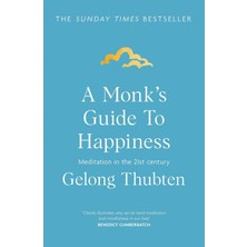 Storemax Oktaysell A Monk's Guide To Happiness: Meditation In The 21ST Century