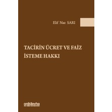 On İki Levha Yayınları Tacirin Ücret ve Faiz Isteme Hakkı