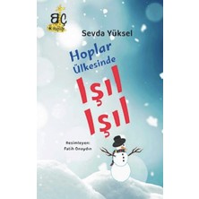 Bizim Çağ Kitaplığı Hoplar Ülkesinde Işıl Işıl