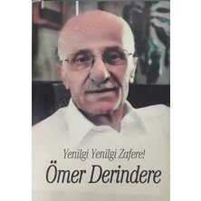 Yenilgi Yenilgi Zafere Ömer Derindere