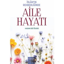 İnkılab Yayınları Islam’ın Rehberliğinde - Aile Hayatı