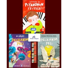Timaş Çocuk Esra Bulut Kitaplığı-Nerede Bu Piyanonun Kuyruğu?, Pelikanım Peli -Yeniden Parlayan Güneş, Ay Kaşifi