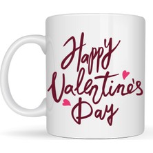 Maarketim Happy Valentine’s Day Baskılı Porselen Kupa Model 2 – Sevgililer Günü Özel Tasarım