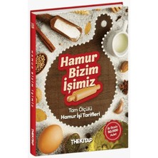 The Kitap Hamur Bizim Işimiz