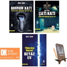 Bodrum Katı - Çatı Katı - Tünelden Önceki Beyaz Ev - Işıl Işık