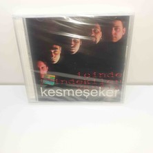 Kesmeseker Icinde Icindekiler Vardir CD Album