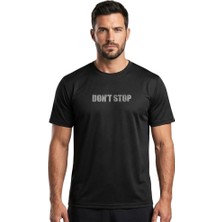 0 Yaka Dont Stop Trender Erkek T-Shirt Modal Siyah