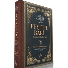 Tahkik Yayınları Feydu’l Barî Ala Sahîhi’l Buhari 2. Cilt