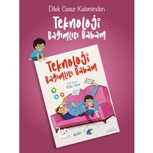 Enda Yayıncılık Teknoloji Bağımlısı Babam