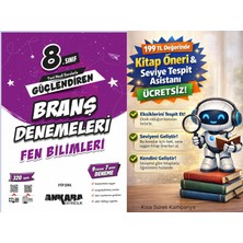 Ankara Yayıncılık 8. Sınıf Fen Bilimleri Güçlendiren Branş Denemesi + 199 Tl Seviye Tespit ve Kitap Öneri Asistanı Hediye (Yeni Baskı)