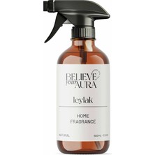 Believe Your Aura Leylak Kokulu Oda Spreyi - Bitkisel Leylak Kokulu Doğal Çamaşır ve Oda Spreyi - 500 ml