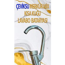 Çeviksu Merkür Mix Kısa Kuğu Model Lavabo Bataryası