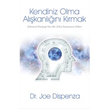 Data Store Kendiniz Olma Alışkanlığını Kırmak: Zihninizi Yenileyip Yeni Bir Zihin Yaratmanın Yolları