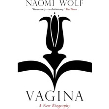 Data Store Vagina: A New Biography