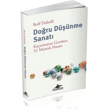 Data Store Doğru Düşünme Sanatı: Kaçınmanız Gereken 52 Mantık Hatası