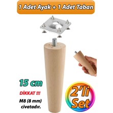 Mikasso Ahşap Ayak 15 cm 2'li Set M8 Civatalı Bağlantı Aparatlı Dolap Mobilya Koltuk Kanepe Destek Ayağı Aya