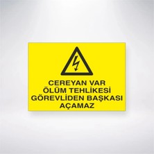 Mikasso Cereyan Var Ölüm Tehlikesi Görevliden Başkası Açamaz 21X35 Arkası Arkası Yapışkanlı Sticker
