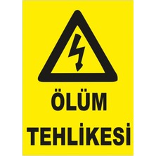 Mikasso Ölüm Tehlikesi Levhası