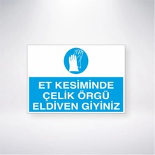 Mikasso Et Kesiminde Çelik Örgü Eldiven Giyiniz 21X35 Arkası Arkası Yapışkanlı Sticker Tr