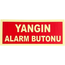 Mikasso Fosforlu Fotolümen Yangın Alarm Butonu Levhası Bant Hediyeli