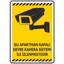 Mikasso 15X20 Cm/fosforlu Dekota/bu Apartman Kapalı Devre Kamera Sistemi ile Izlenmektedir/v2