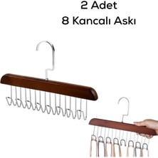 Mikasso 2 Adet 8 Kancalı Kahverengi Ahşap Elbise Eşarp Kravat Kemer Çanta Askısı MIT1220 Ahşap Kahverengi Cn
