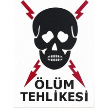 Mikasso Iş Güvenlik Uyarı Levhası Pvc 25X35 Ölüm Tehlikesi