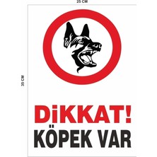 Mikasso 25X35 cm “dikkat! Köpek Var” Uyarı Levhası – 3mm / 5mm Forex Üzeri Folyo Baskı