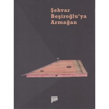 Pan Şehvar Beşiroğlu'ya Armağan