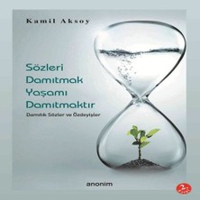 Afrodit AVM Sözleri Damıtmak Yaşamı Damıtmaktır