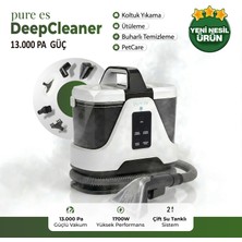 Pure Es Deepcleaner 13.000 Pa | Koltuk Yıkama | Ütüleme | Buharlı Temizleme | Petcare