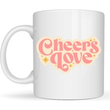Tuba Toptaş Cheers Love Kupa – Model 31 - Sevimli Tasarım, Sıcacık Kahve Keyfi - Özel Tasarım Porselen Kupa