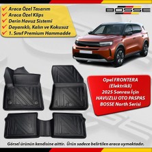 Opel Frontera Elektrikli Paspas Araca Özel Paspas 2025 Sonrası Derin Havuzlu Paspas Bosse North Serisi