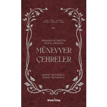 Ahenk Kitap Medeniyetimizin Burçlarında Münevver Çehreler