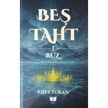 Ateş Yayınları Beş Taht 1 - Buz