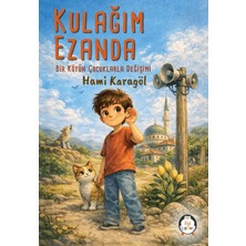 Kulağım Ezanda