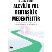 Siyah Beyaz Yayınları Alevilik Yol Bektaşilik Medeniyettir