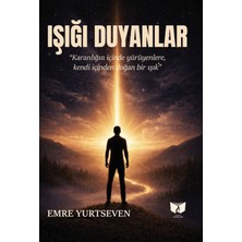 Ateş Yayınları Işığı Duyanlar