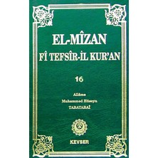 Kevser Yayınları El-Mizan Fi Tefsir'il-Kur'an 16. Cilt
