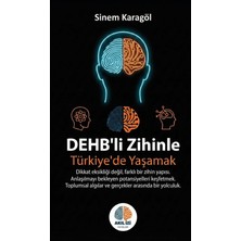 Dehb’li Zihinle Türkiye’de Yaşamak