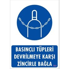 Aesco Basınçlı Tüpleri Devrilmeye Karşı Zincirle Uyarı Levhası 25X35 Kod: 701