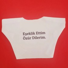 MiraLive Eşeklik Ettim Yazılı Oyuncak Tişörtü
